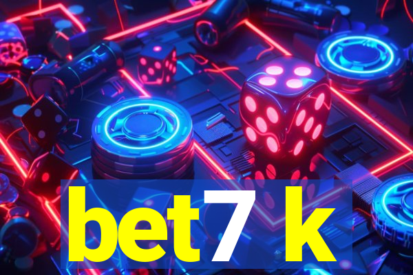 bet7 k